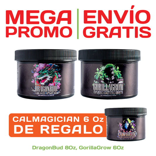MEGA PROMO 4: DragonBud 8Oz, GorillaGrow 6Oz + CalMagician 6Oz De Regalo y Envío Gratis